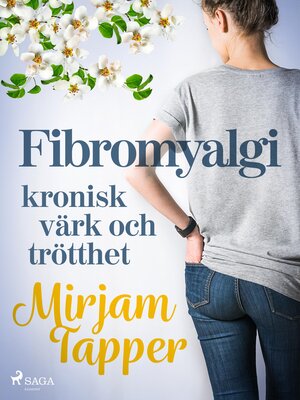 cover image of Fibromyalgi--kronisk värk och trötthet